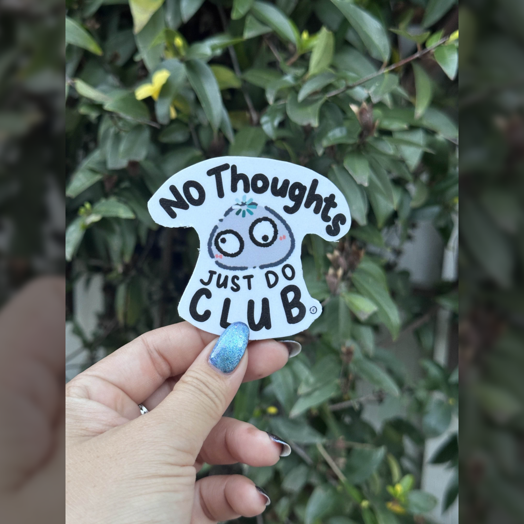 No Thoughts Club