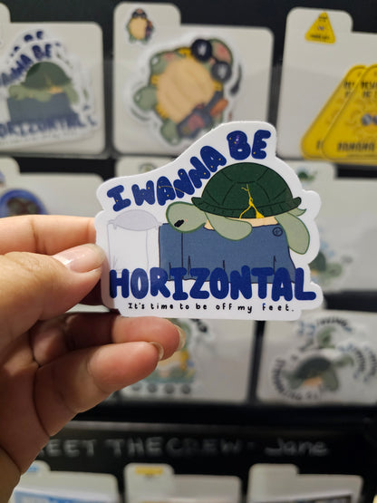 Waterproof Die-Cut Vinyl Sticker — Tart the Turtle: I Want to Be Horizontal