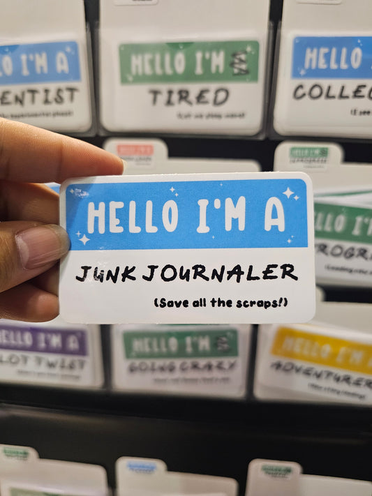 Waterproof Die-Cut Vinyl Sticker — Mock Name Tag: Hello, I'm a Junk Journaler