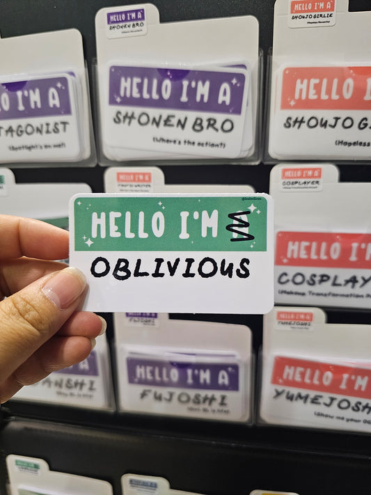 Waterproof Die-Cut Vinyl Sticker — Mock Name Tag: Hello, I'm Oblivious