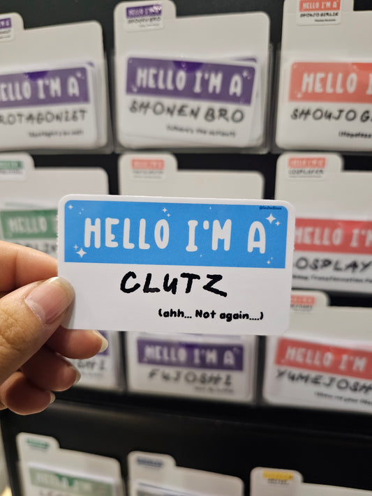 Waterproof Die-Cut Vinyl Sticker — Mock Name Tag: Hello, I'm a Clutz