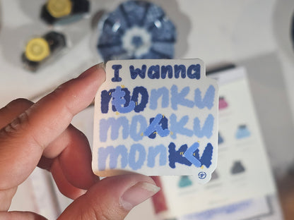 Monku Monku Monku - Let Me Complain! | Die-cut Sticker | 2" x 2"