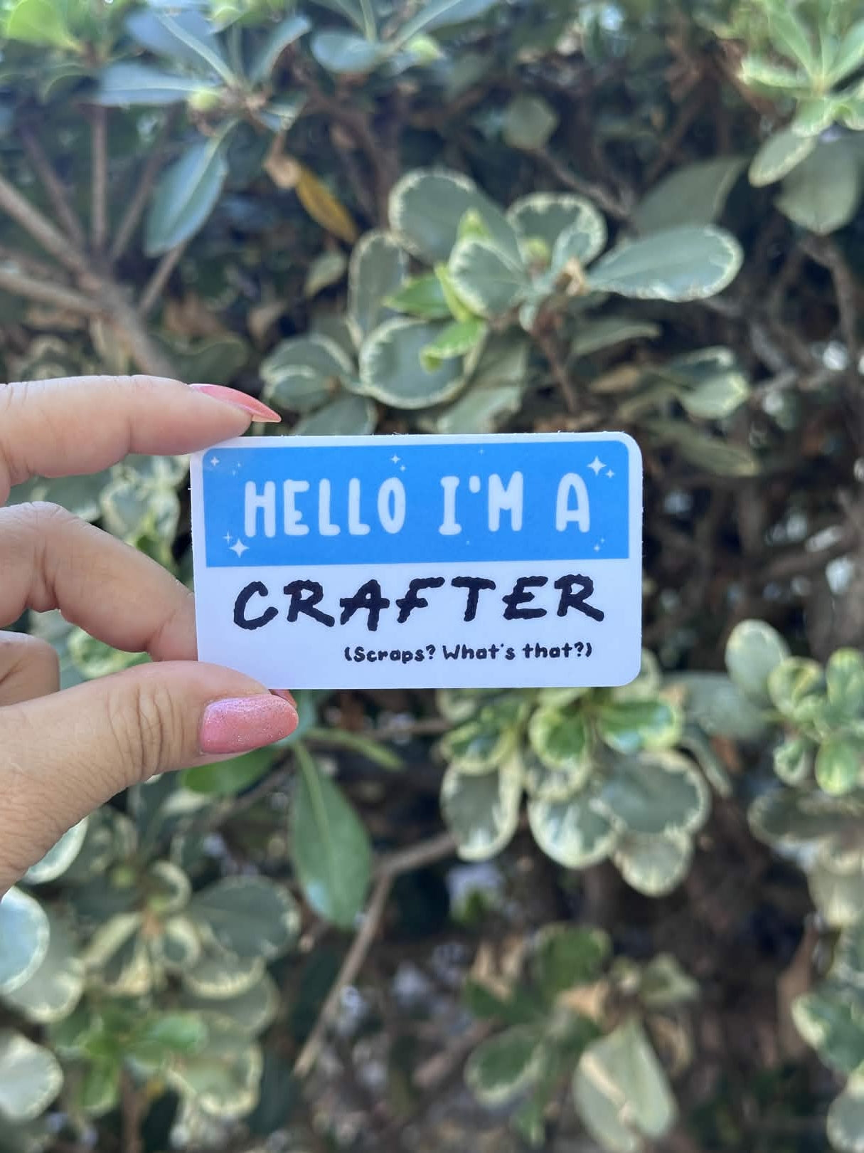 Waterproof Die-Cut Vinyl Sticker — Mock Name Tag: Hello, I'm a Crafter