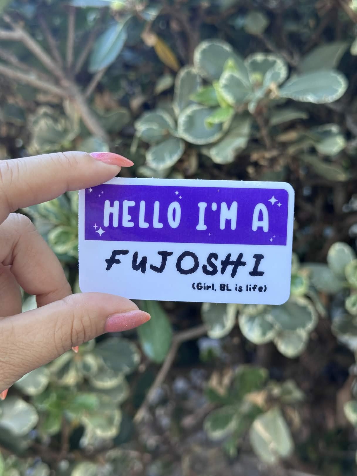 Waterproof Die-Cut Vinyl Sticker — Mock Name Tag: Hello, I'm a Fujoshi