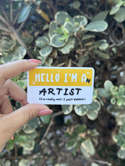 Waterproof Die-Cut Vinyl Sticker — Mock Name Tag: Hello, I'm an Artist