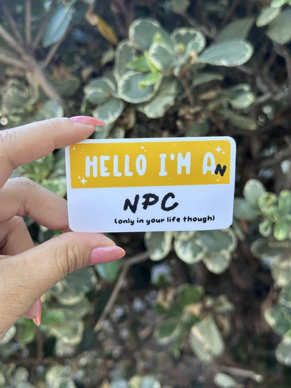 Waterproof Die-Cut Vinyl Sticker — Mock Name Tag: I Am an NPC