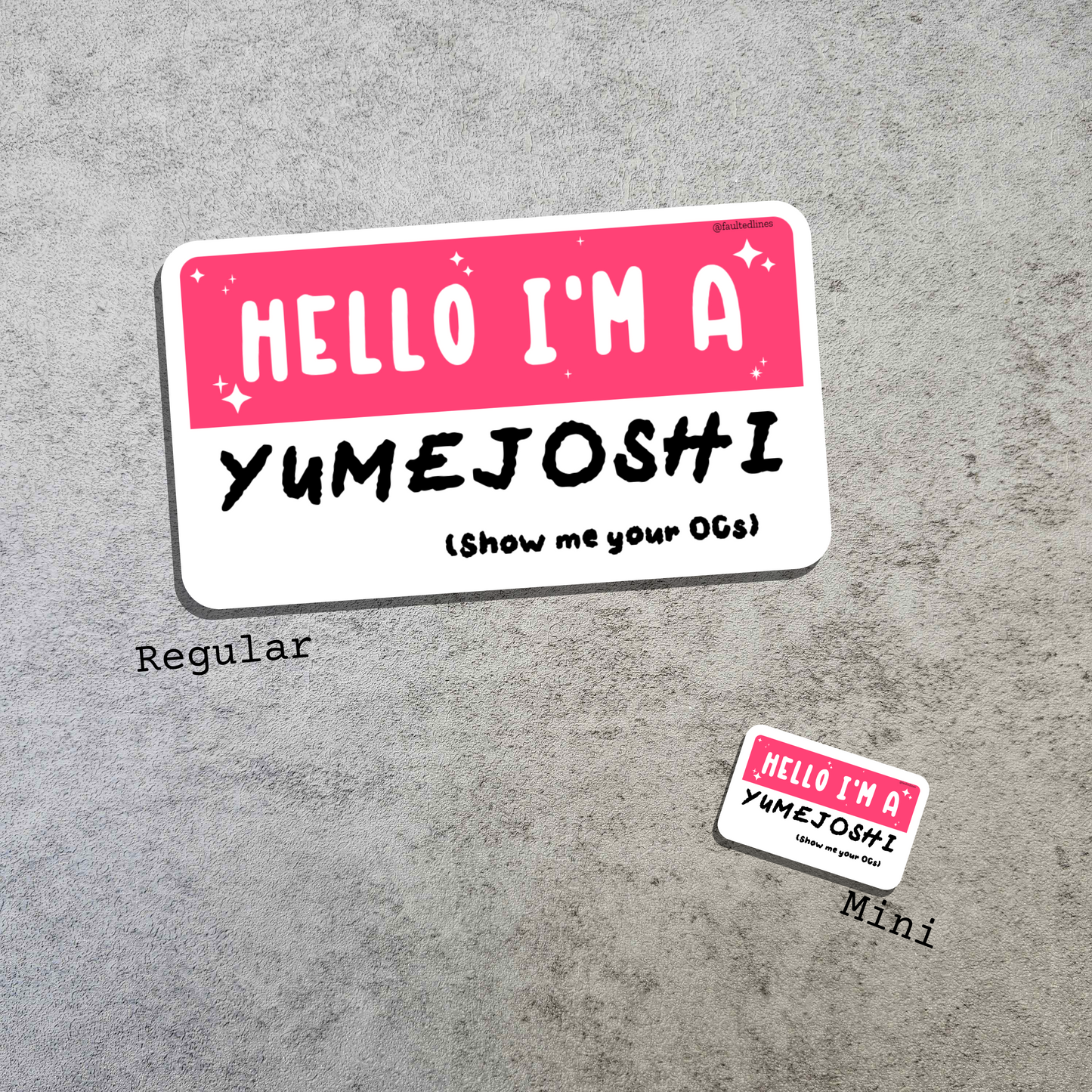 Waterproof Die-Cut Vinyl Sticker — Mock Name Tag: Hello, I'm a Yumejoshi