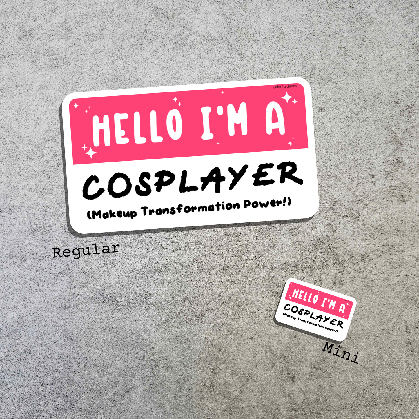 Waterproof Die-Cut Vinyl Sticker — Mock Name Tag: Hello, I'm a Cosplayer
