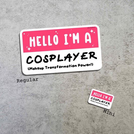 Waterproof Die-Cut Vinyl Sticker — Mock Name Tag: Hello, I'm a Cosplayer