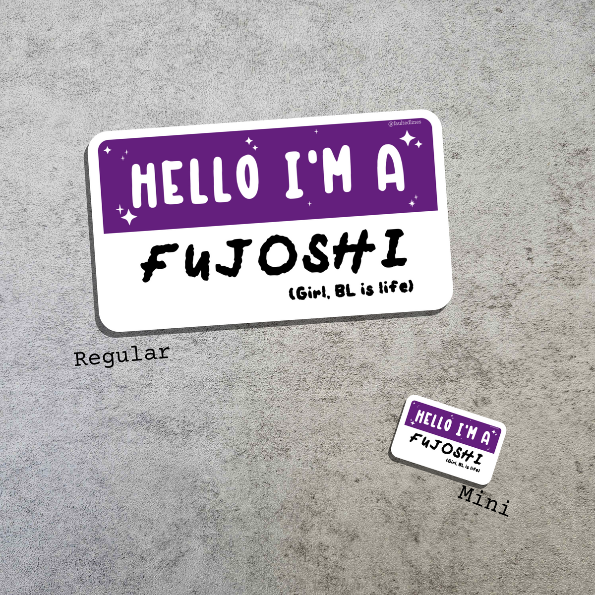Waterproof Die-Cut Vinyl Sticker — Mock Name Tag: Hello, I'm a Fujoshi