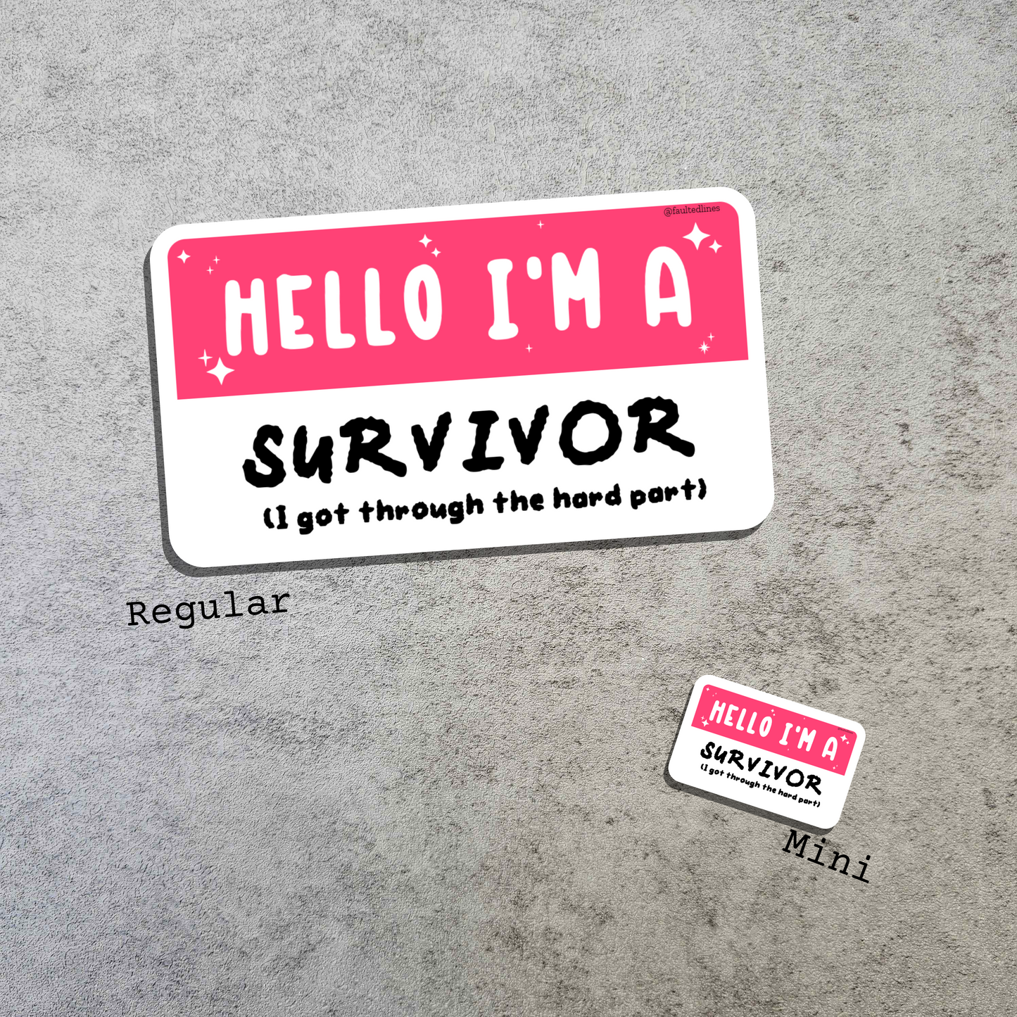 Waterproof Die-Cut Vinyl Sticker — Mock Name Tag: Hello, I'm a Survivor