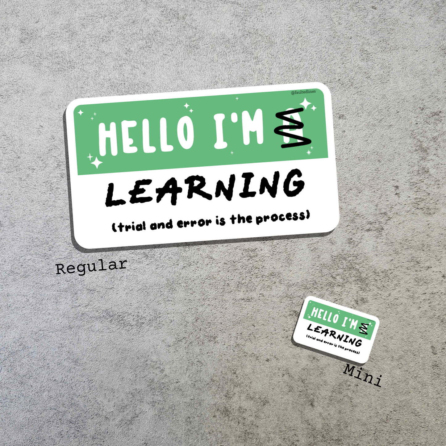 Waterproof Die-Cut Vinyl Sticker — Mock Name Tag: Hello, I'm Learning