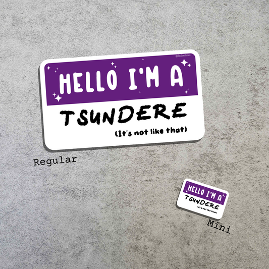 Waterproof Die-Cut Vinyl Sticker — Mock Name Tag: Hello, I'm a Tsundere