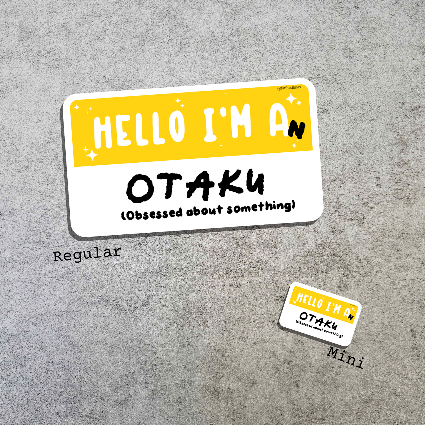 Waterproof Die-Cut Vinyl Sticker — Mock Name Tag: Hello, I'm an Otaku