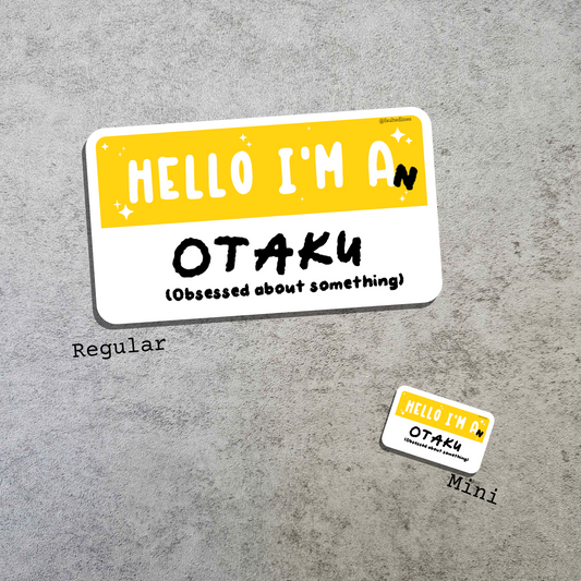 Waterproof Die-Cut Vinyl Sticker — Mock Name Tag: Hello, I'm an Otaku