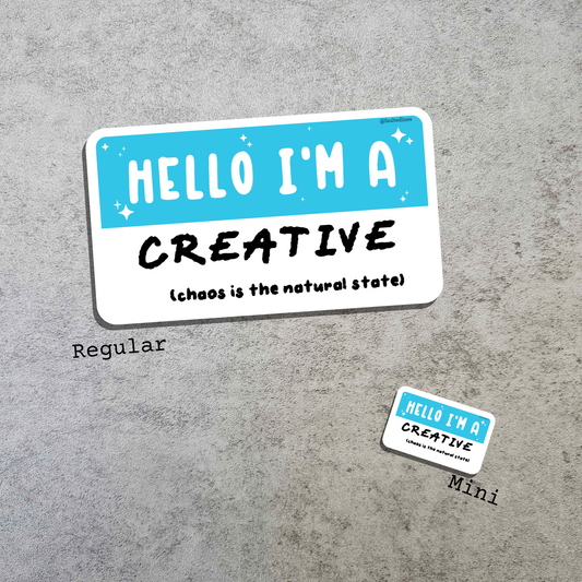 Waterproof Die-Cut Vinyl Sticker — Mock Name Tag: Hello, I'm a Creative