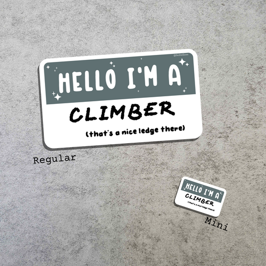 Waterproof Die-Cut Vinyl Sticker — Mock Name Tag: Hello, I'm a Climber