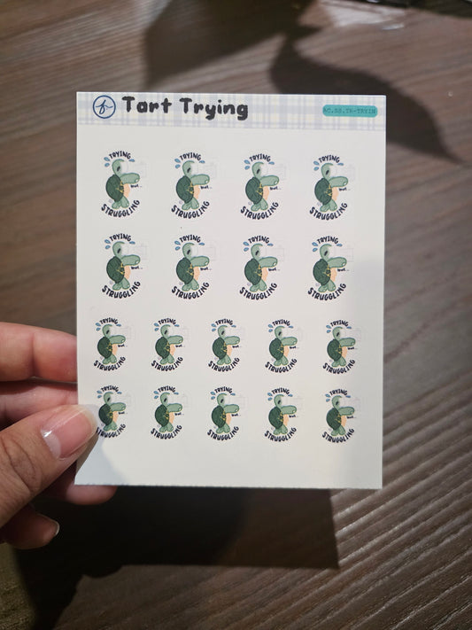 Trying but Struggling - Tart | Sticker Sheet | 3.5" × 4.5"