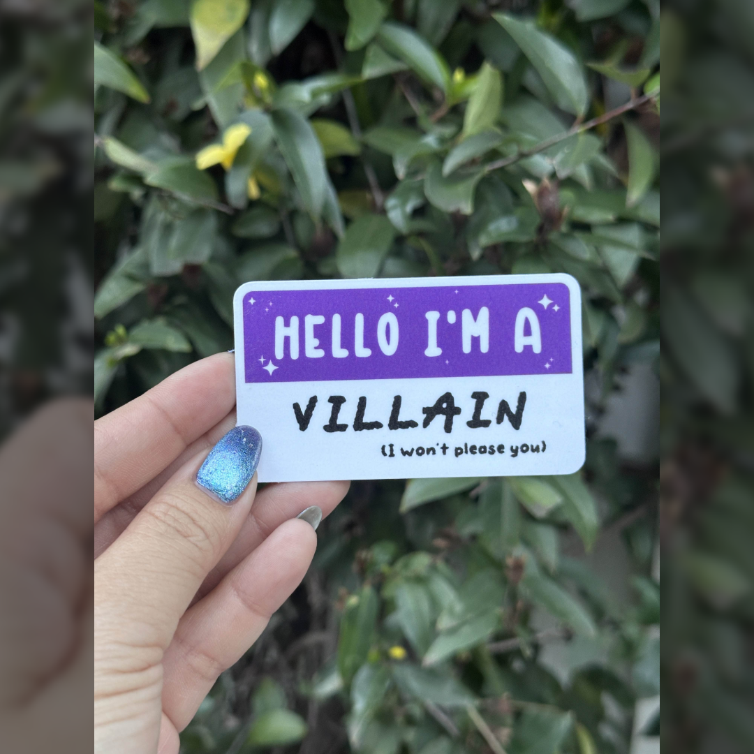 Mock name tag: I am a Villain -Waterproof Die-cut Vinyl Sticker-
